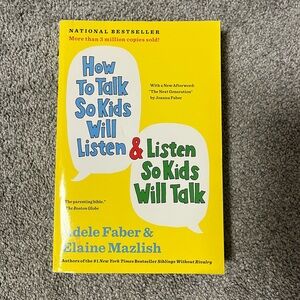 How to Talk So Kids Will Listen & Listen So Kids Will Talk - 3 Book Minimum